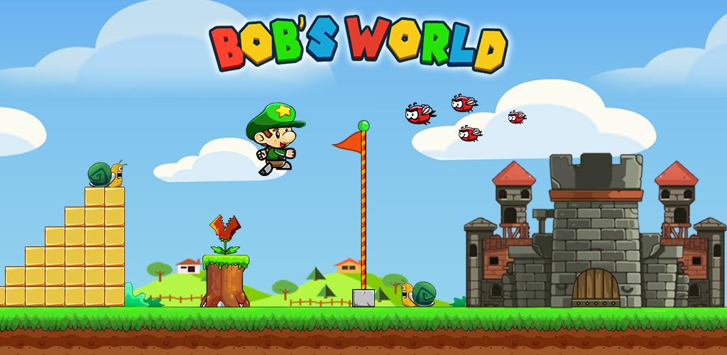 Bob's World